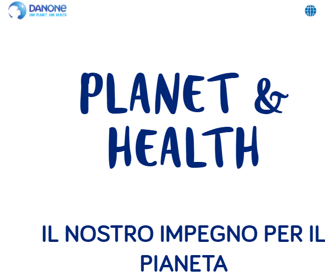 Danone: Salute, Pianeta e Comunità l’altra faccia del fare impresa