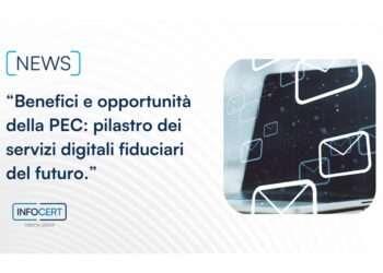 InfoCert e l’importanza strategica della PEC